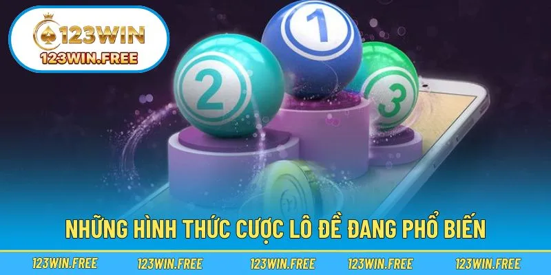 Các loại cược phổ biến trong lô đề trực tuyến