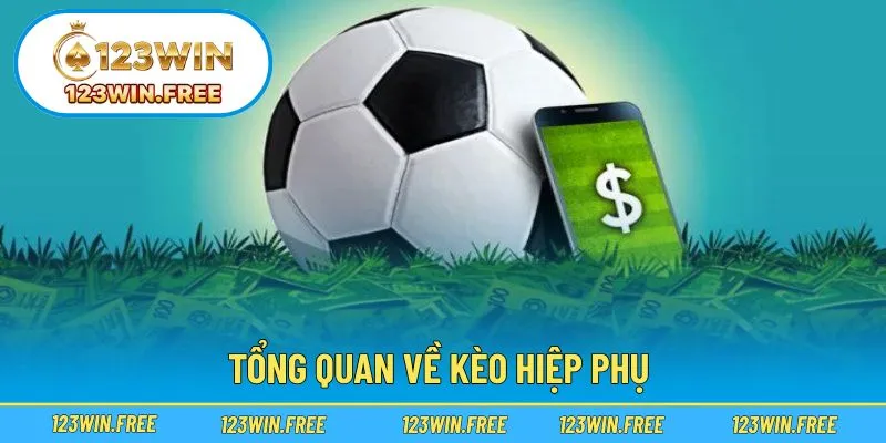 Hiểu rõ bản chất của kèo hiệp phụ để chơi hiệu quả