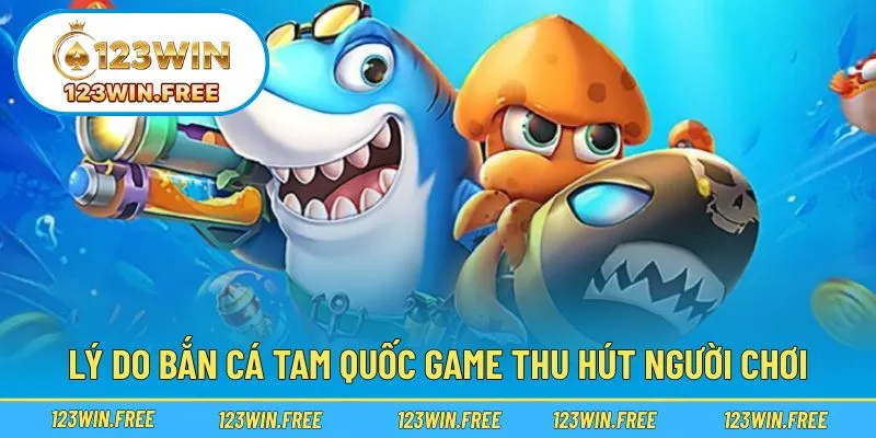 Khám phá sức hút độc đáo khiến tựa game trở nên nổi bật