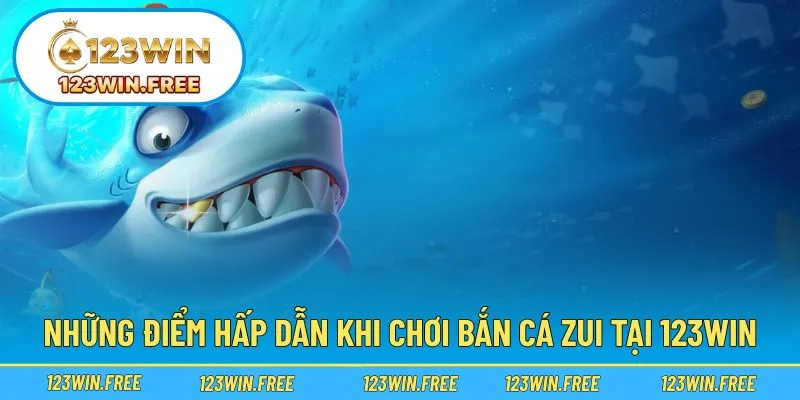 Khám phá trải nghiệm săn cá vui nhộn và phần thưởng lớn